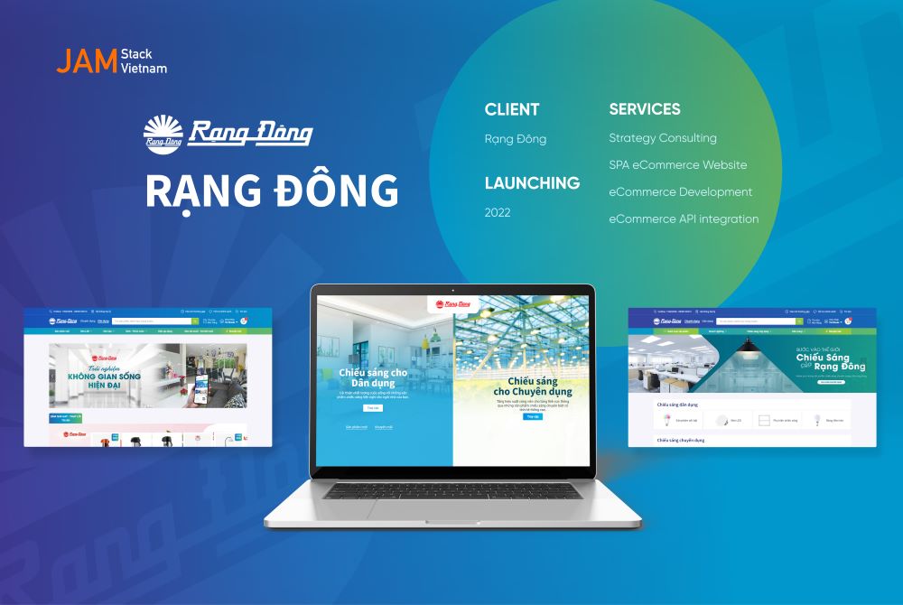 Dự &aacute;n Rạng Đ&ocirc;ng Store do JAMstack Vietnam thực hiện