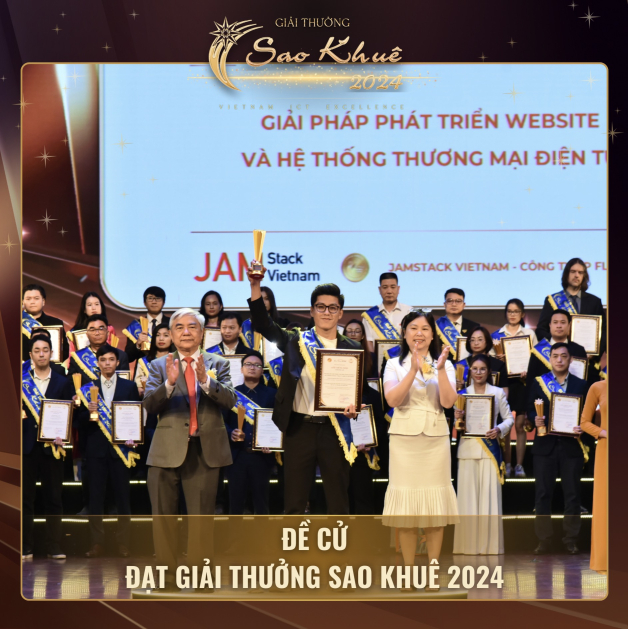 &Ocirc;ng Phan Ch&acirc;u Nhật Kha - CTO JAMstack Vietnam - nhận Giải thưởng Sao Khu&ecirc; 2024&nbsp;