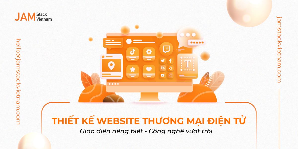 Thiết kế website thương mại điện tử giao diện riêng biệt - công nghệ vượt trội cùng JAMstack Vietnam