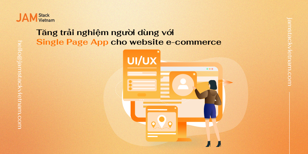 Tăng trải nghiệm người dùng với Single Page Application cho website ecommerce