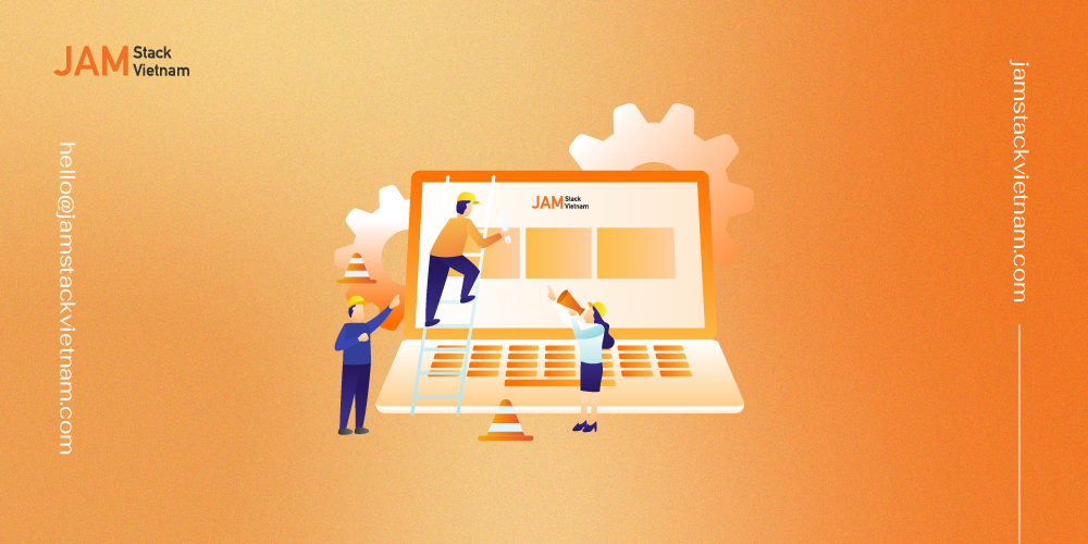 Giải pháp xây dựng trang web chuyên nghiệp cùng JAMstack Vietnam