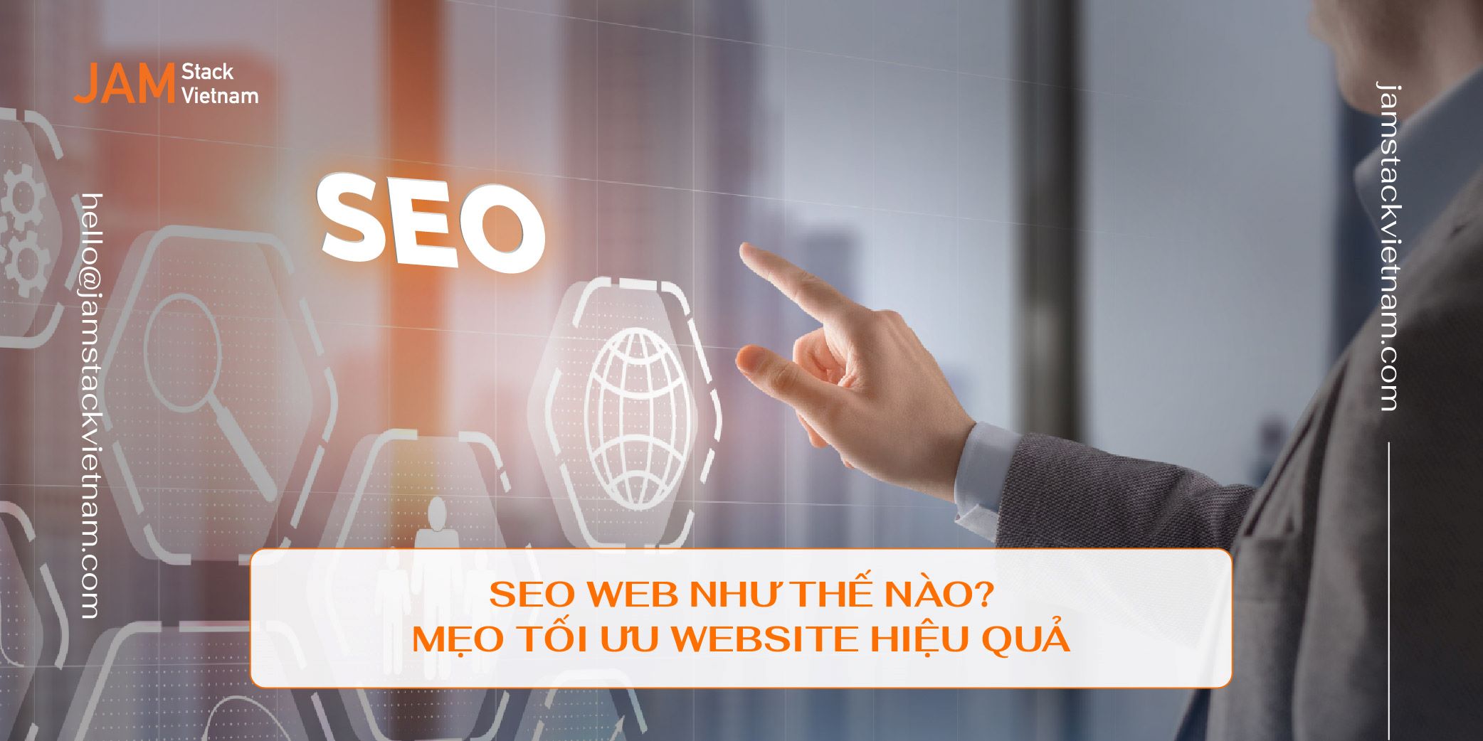 SEO web là gì? Mẹo tối ưu website hiệu quả dành cho doanh nghiệp