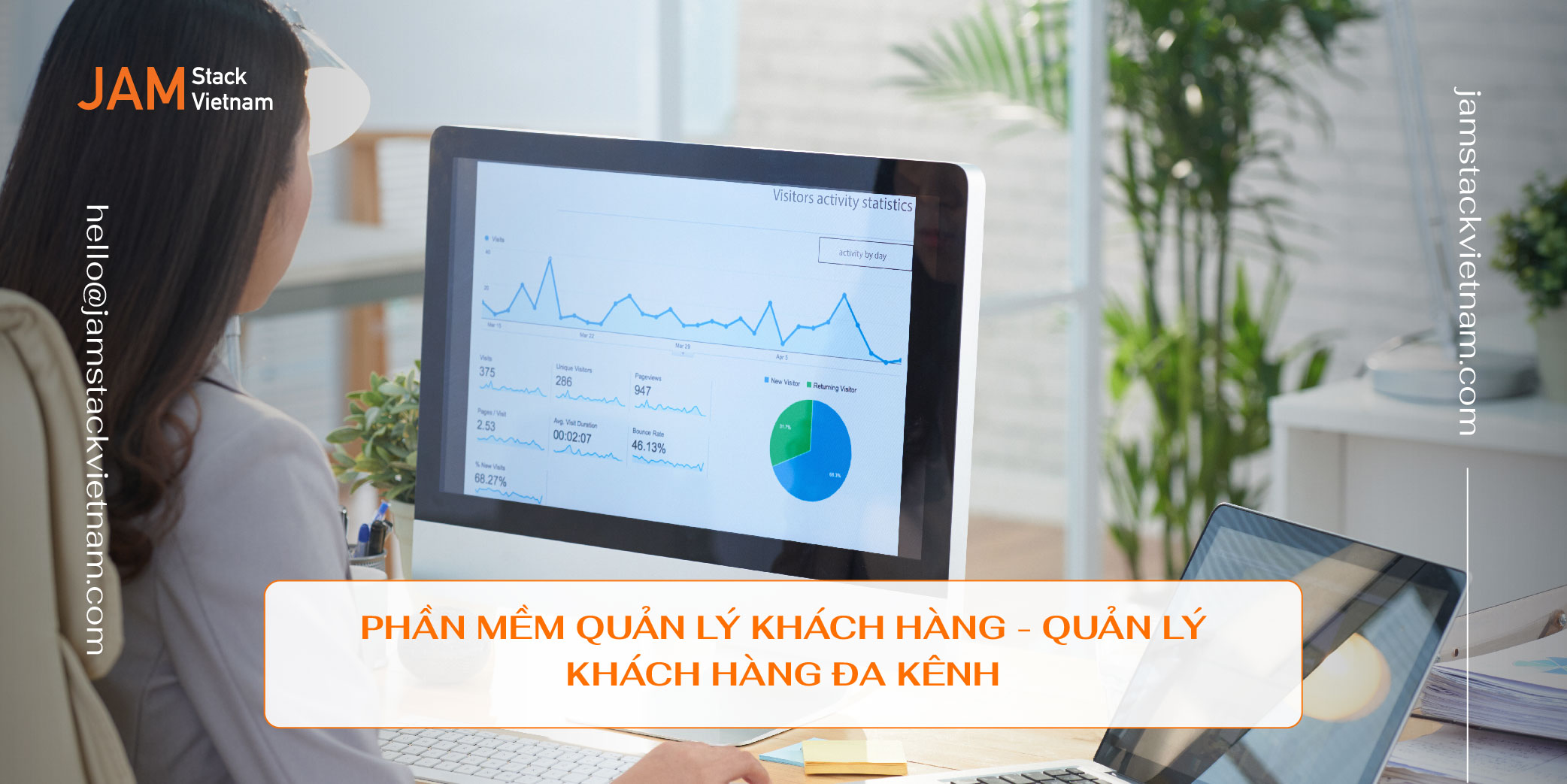 Phần mềm quản lý khách hàng đa kênh - Giải pháp đột phá cho doanh nghiệp