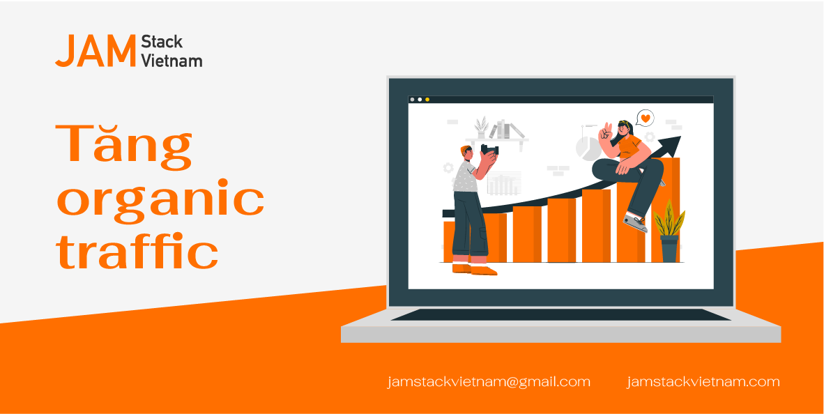 Các mẹo tăng Organic Traffic (lượt truy cập tự nhiên) Phần 2